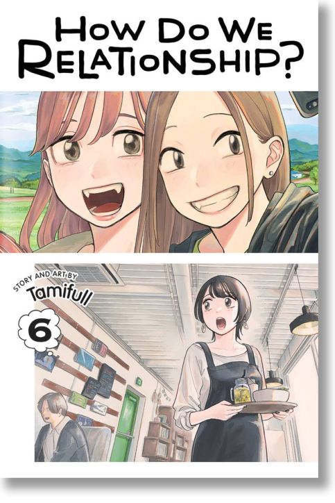 How Do We Relationship, Vol. 6