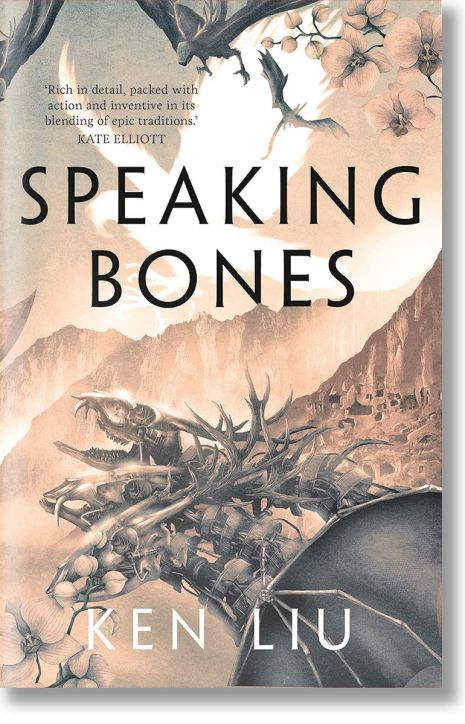 Speaking Bones (The Dandelion Dynasty, Book 4)