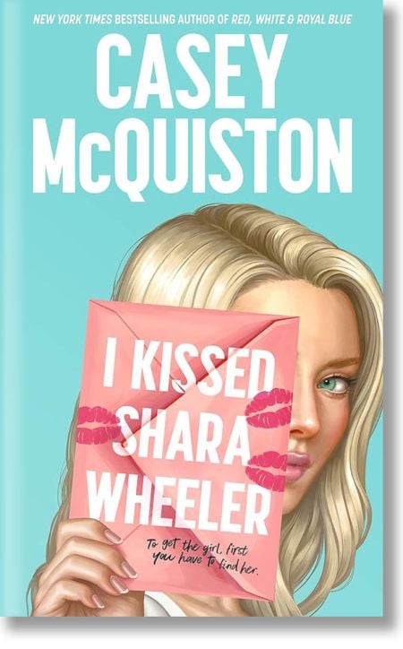 I Kissed Shara Wheeler