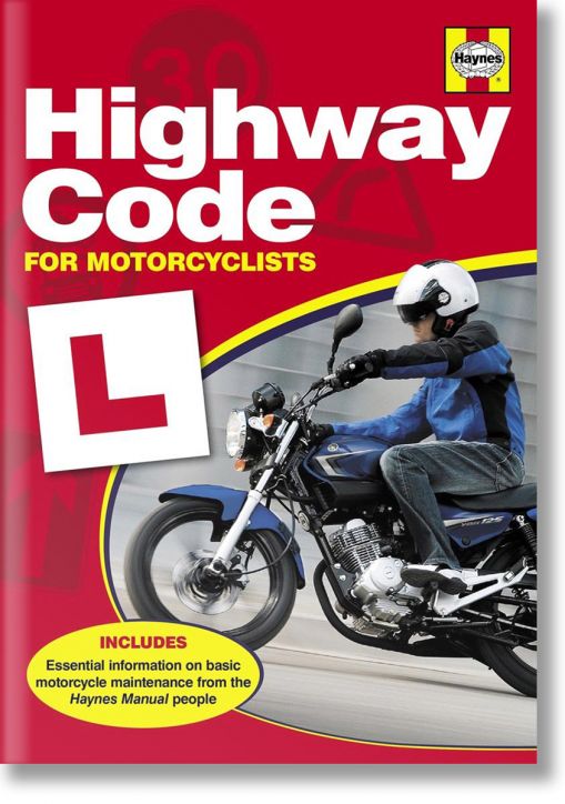 Haynes Highway Code For Motorcyclists
