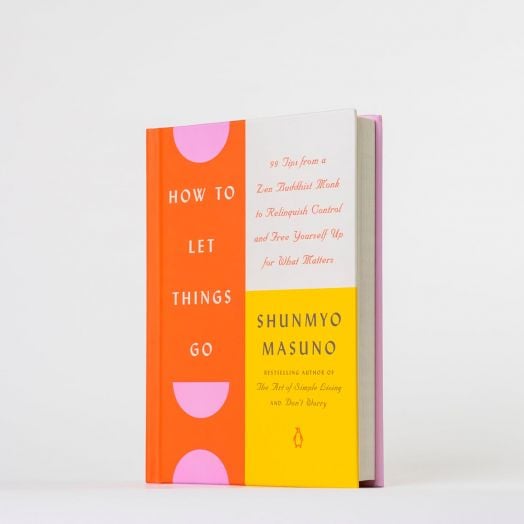 How to Let Things Go