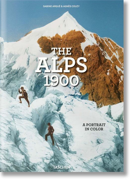 The Alps 1900. A Portrait in Color