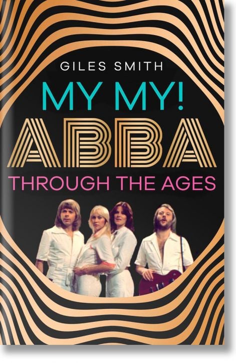 My My! ABBA Through the Ages