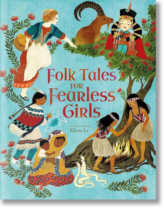 Folk Tales of Fearless Girls