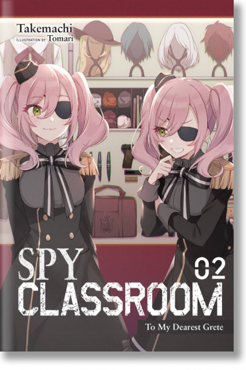 Spy Classroom, Vol. 2 (Light Novel)