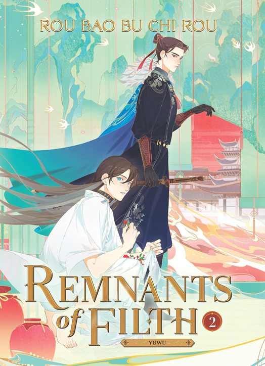 Remnants of Filth: Yuwu, Vol. 2 (Light Novel)