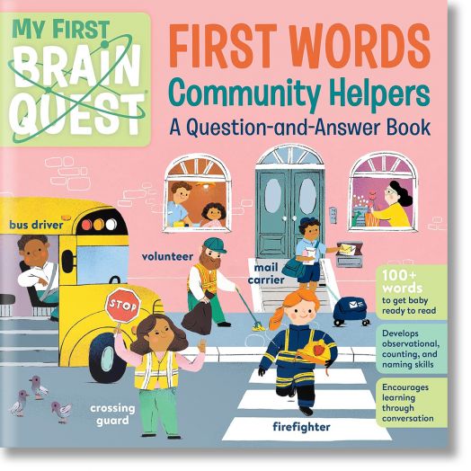 My First Brain Quest First Words Community Helpers