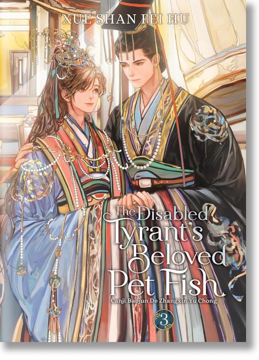 The Disabled Tyrant's Beloved Pet Fish, Vol. 3