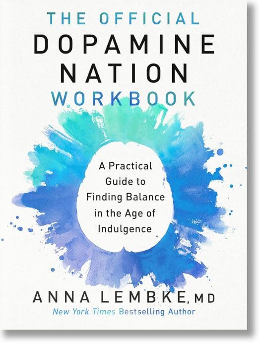The Official Dopamine Nation Workbook
