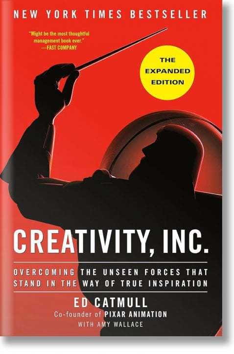 Creativity, Inc. (The Expanded Edition)