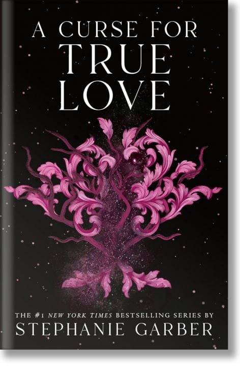 A Curse for True Love (Once Upon A Broken Heart, Book 3)