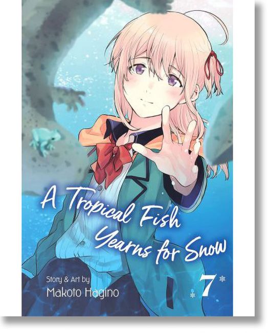 A Tropical Fish Yearns for Snow, Vol. 7