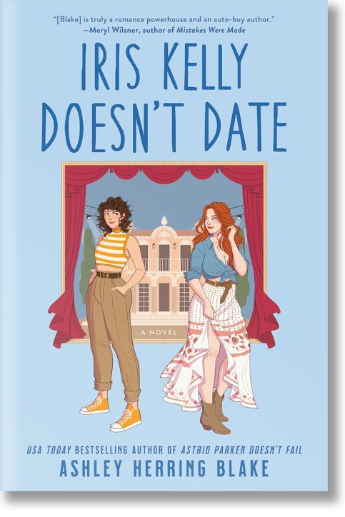Iris Kelly Doesn`t Date (Bright Falls, Book 3)