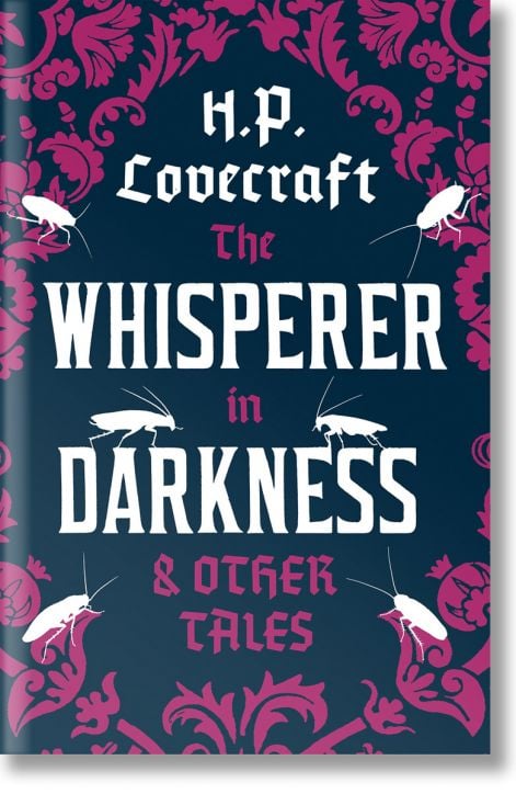 The Whisperer in Darkness and Other Tales