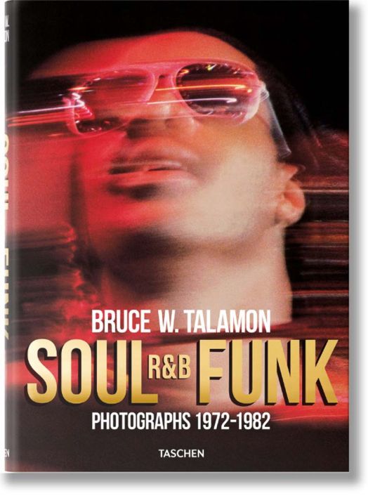 Bruce W. Talamon. Soul. R&B. Funk. Photographs 1972–1982