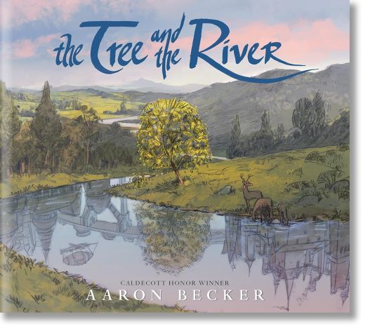 The Tree And The River