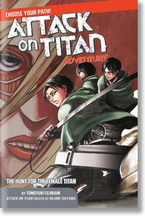 Attack On Titan Choose Your Path Adventure, Vol. 2 : The Hunt for the Female Titan