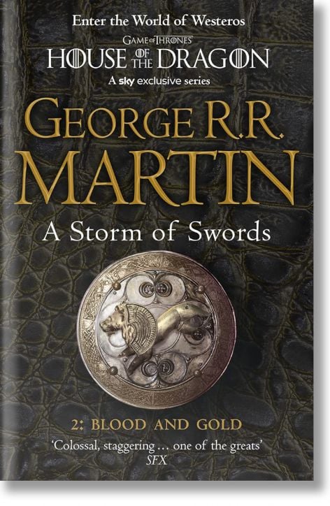 A Storm of Swords: Part 2 Blood and Gold