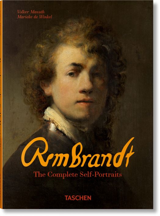 Rembrandt. The Complete Self-Portraits
