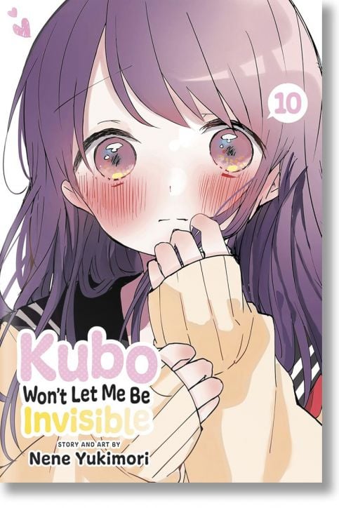 Kubo Won't Let Me Be Invisible, Vol. 10