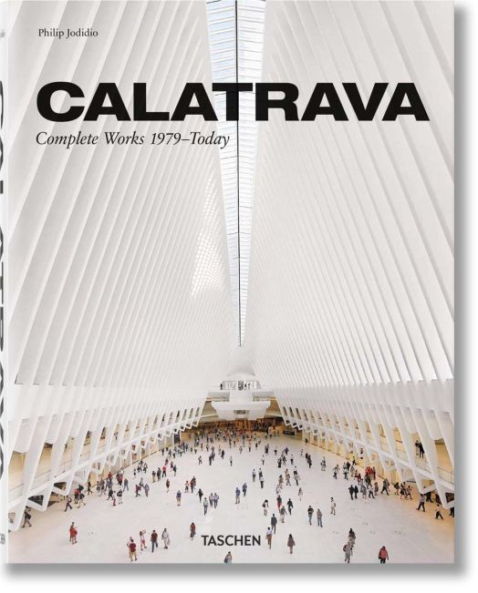 Calatrava. Complete Works 1979-Today