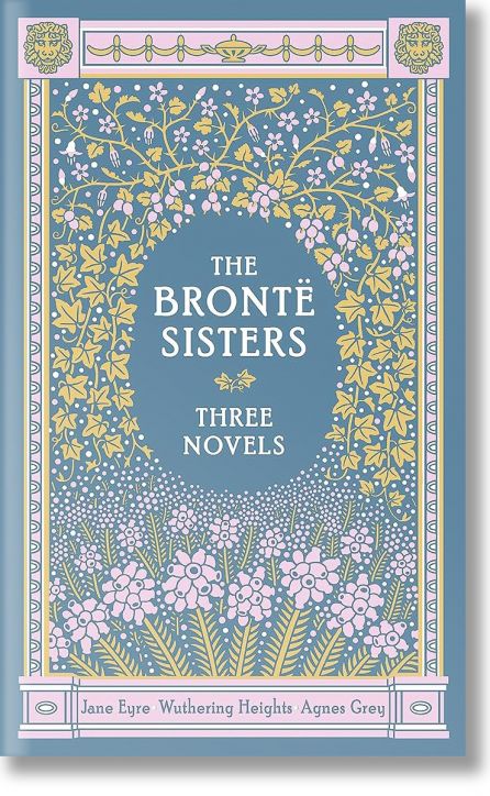 The Bronte Sisters: Three Novels
