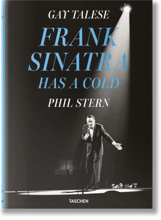 Gay Talese. Phil Stern. Frank Sinatra Has a Cold