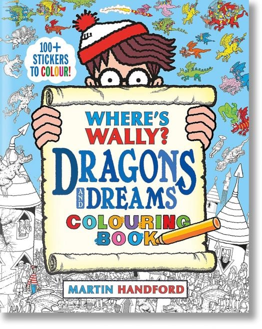 Where's Wally? Dragons And Dreams Colouring Book