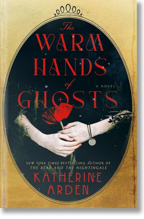 The Warm Hands of Ghosts