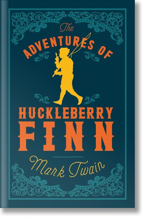 The Adventures of Huckleberry Finn (Evergreens)