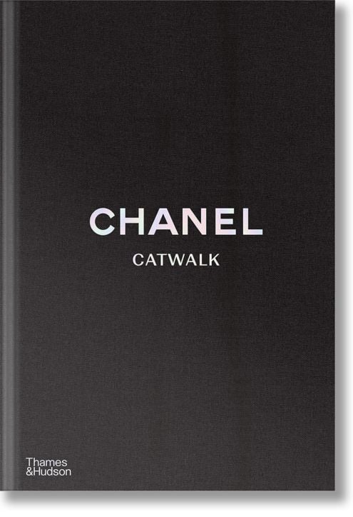 Chanel Catwalk: The Complete Collections