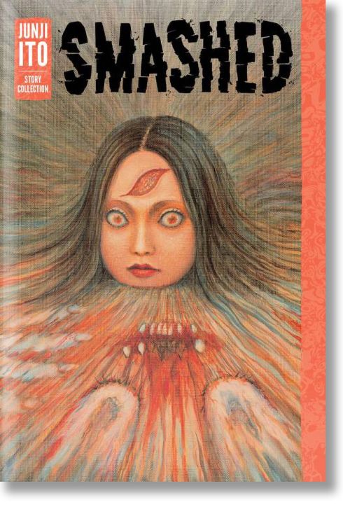 Smashed Junji Ito Story Collection