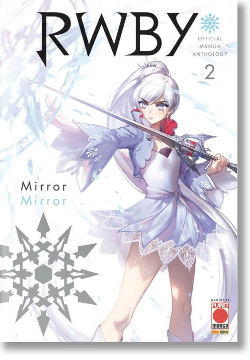 RWBY: Official Manga Anthology, Vol. 2 Mirror, Mirror