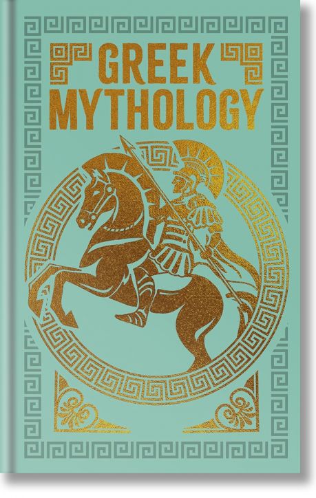 Greek Mythology (Arcturus Ornate Classics)