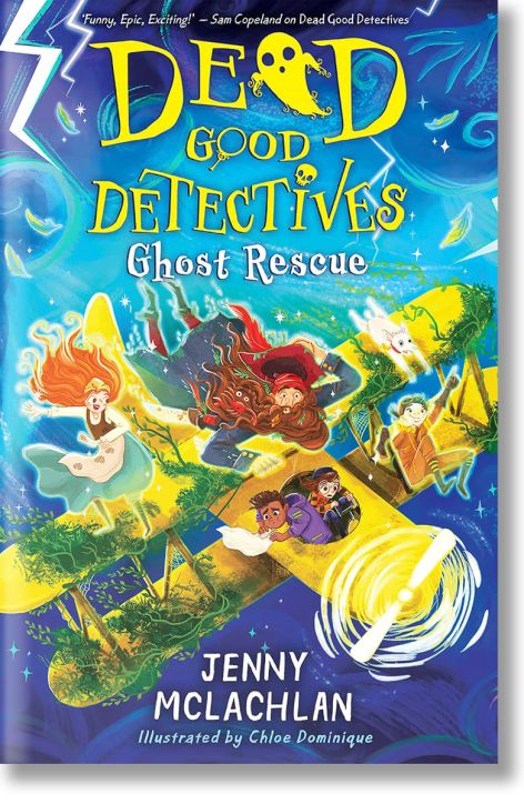 Ghost Rescue (Dead Good Detectives, Book 2)