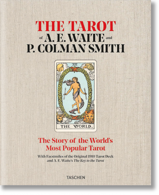 The Tarot of A. E. Waite and P. Colman Smith