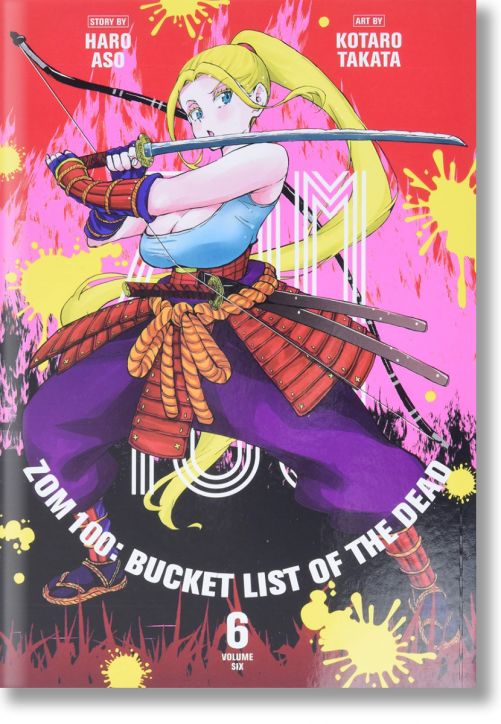 Zom 100 Bucket List of the Dead, Vol. 6