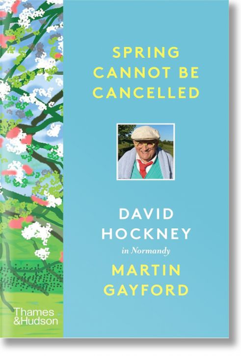 Spring Cannot be Cancelled: David Hockney in Normandy