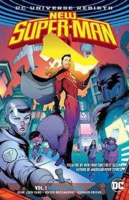New Super-Man Vol. 1 Made In China (Rebirth)