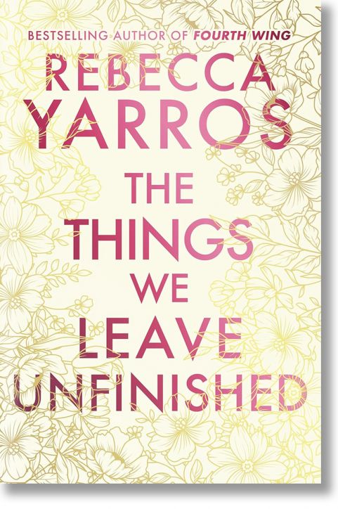 The Things We Leave Unfinished