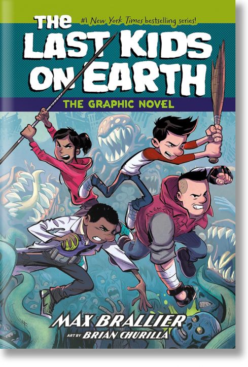 The Last Kids on Earth: The Graphic Novel