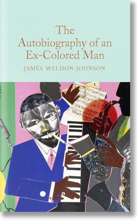 The Autobiography of an Ex-Colored Man