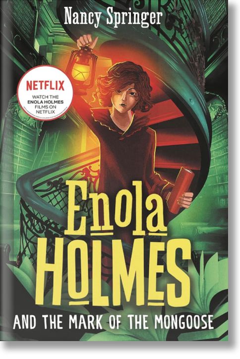 Enola Holmes and the Mark of the Mongoose (Book 9)