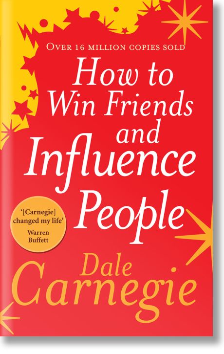 How to Win Friends and Influence People