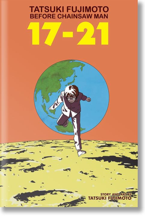 Tatsuki Fujimoto Before Chainsaw Man: 17-21