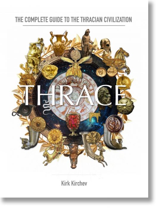 Thrace. The complete guide to the Tracian civilization