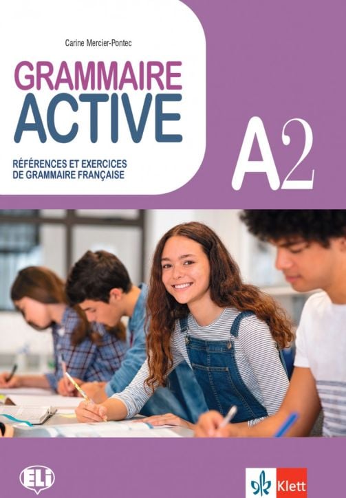 Grammaire Active References et exercices de grammaire francaise A2
