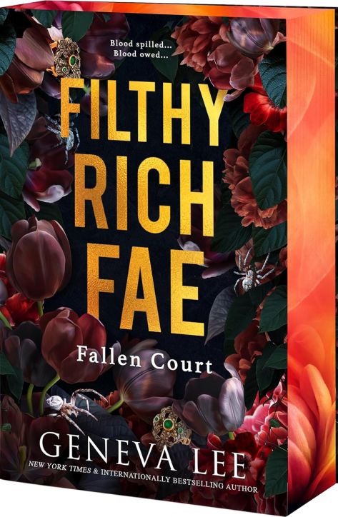 Filthy Rich Fae Fallen Court