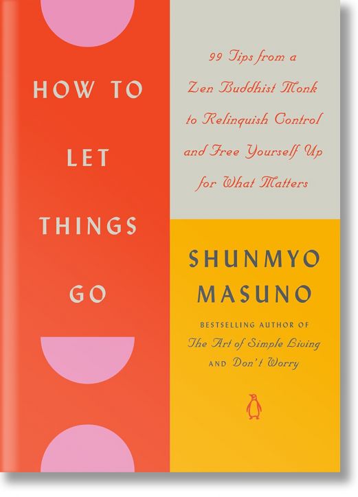 How to Let Things Go