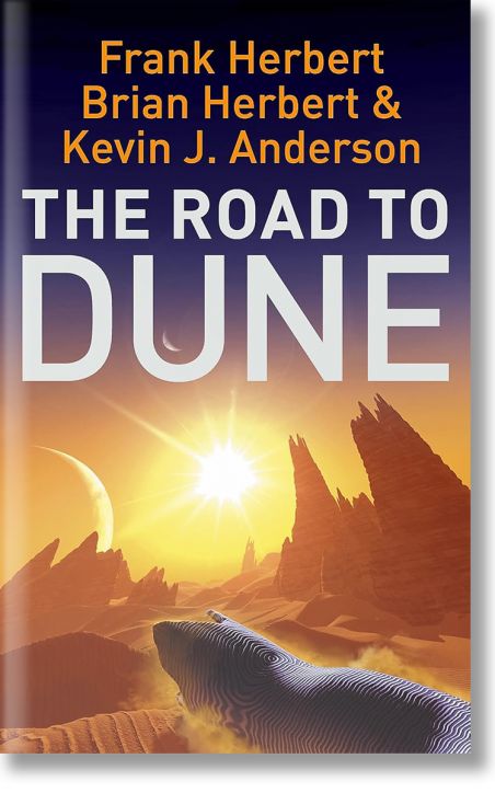 The Road to Dune